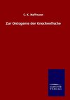 Zur Ontogenie der Knochenfische