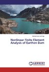 Nonlinear Finite Element Analysis of Earthen Dam