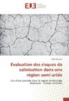 Evaluation des risques de salinisation dans une région semi-aride