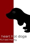 I Heart Hot Dogs.