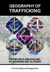 Geography of Trafficking