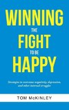 Winning the Fight to be Happy