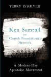 Ken Sumrall and Church Foundational Network