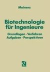 Biotechnologie für Ingenieure