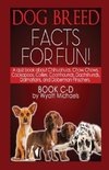 Dog Breed Facts for Fun! Book C-D