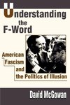 UNDERSTANDING THE F WORD