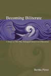 Becoming Biliterate