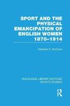 McCrone, K: Sport and the Physical Emancipation of English W