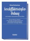 Seeschifffahrtsstraßen-Ordnung und andere Seeverkehrsvorschriften