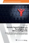 Soziale Gerechtigkeit als Paradigma der Wirtschaftspolitik