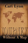 Journey Without a Map