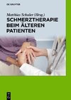 Schmerztherapie beim älteren Patienten