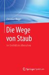 Die Wege von Staub