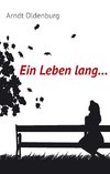 Ein Leben lang