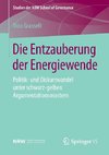 Die Entzauberung der Energiewende