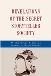 Revelations of the Secret Storyteller Society