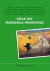 Wege des Marxismus-Feminismus