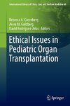 Ethical Issues in Pediatric Organ Transplantation