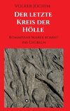 Der letzte Kreis der Hölle