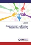 Liberalization and India's Middle-class Economy