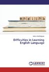 Difficulties in Learning English Language