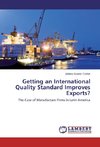 Getting an International Quality Standard Improves Exports?