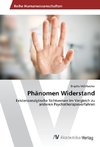 Phänomen Widerstand