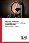 Relazione tra potere antiossidante dei vini e il loro potenziale redox