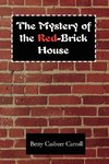 The Mystery of the Red-Brick House