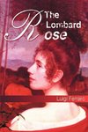 The Lombard Rose