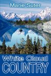 White Cloud Country