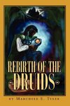 Rebirth of the Druids