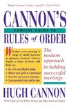 Cannon's Concise Guide to Rules of Order