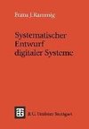 Systematischer Entwurf digitaler Systeme