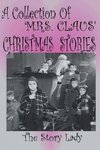 Collection of Mrs. Claus' Christmas Stories