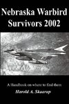 Nebraska Warbird Survivors 2002