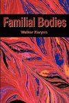 Familial Bodies