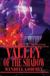 Valley of the Shadow