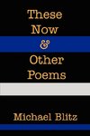 These Now & Other Poems