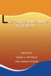 Life and Adventure in Japan