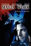 The Mind Of Mafia Work