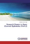 Research Papers in Open Channel Hydraulics (Part 2)