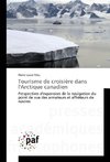 Tourisme de croisière dans l'Arctique canadien