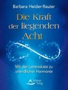 Die Kraft der liegenden Acht