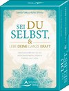 SET Sei du selbst, und lebe deine ganze Kraft