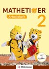 Mathetiger 2 - Arbeitsheft - Neubearbeitung