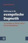 Einführung in die evangelische Dogmatik