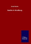 Goethe in Straßburg