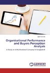 Organisational Performance and Buyers Perception Analysis