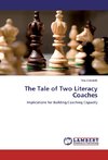 The Tale of Two Literacy Coaches